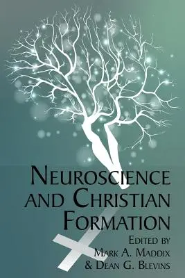 Neuroștiința și formarea creștină - Neuroscience and Christian Formation