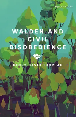 Walden și nesupunerea civilă - Walden and Civil Disobedience