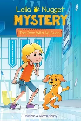 Leila & Nugget Mystery: The Case with No Clues Volumul 2 - Leila & Nugget Mystery: The Case with No Clues Volume 2