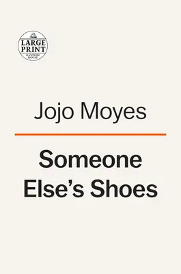 Pantofii altcuiva (Someone Else's Shoes) - Someone Else's Shoes