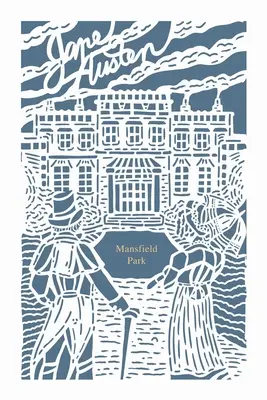 Mansfield Park (Colecția Jane Austen) - Mansfield Park (Jane Austen Collection)