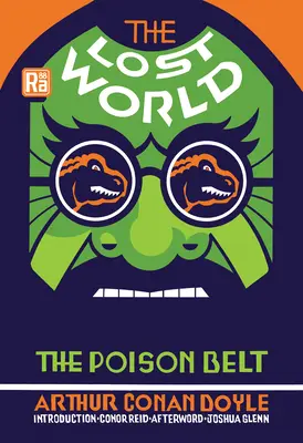 Lumea pierdută și centura otrăvită (The Lost World and the Poison Belt) - The Lost World and the Poison Belt