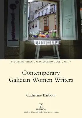 Scriitoare galiciene contemporane - Contemporary Galician Women Writers