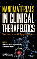 Nanomaterialele în terapeutica clinică: Sinteză și aplicații - Nanomaterials in Clinical Therapeutics: Synthesis and Applications