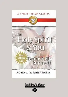 Duhul Sfânt și tu (Ediție mare 16pt) - Holy Spirit and You (Large Print 16pt)