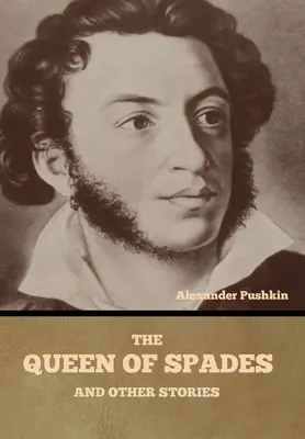 Regina de pică și alte povestiri - The Queen of Spades and other stories