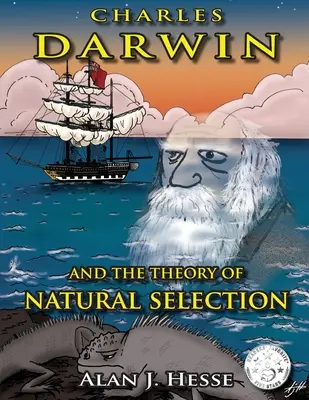 Charles Darwin și teoria selecției naturale - Charles Darwin and the Theory of Natural Selection