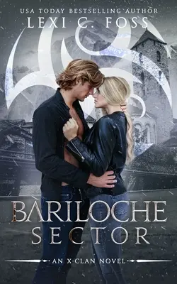 Bariloche Sector: O poveste de dragoste Omegaverse Shifter - Bariloche Sector: A Shifter Omegaverse Romance
