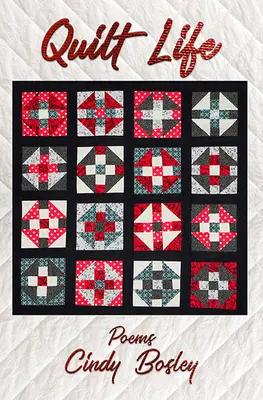 Quilt Life: Poezii - Quilt Life: Poems