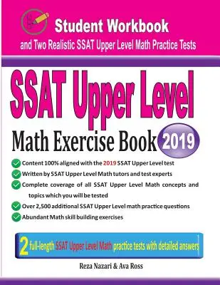 SSAT Upper Level Math Exercise Book: Carte de exerciții pentru studenți și două teste realiste SSAT Upper Level Math - SSAT Upper Level Math Exercise Book: Student Workbook and Two Realistic SSAT Upper Level Math Tests