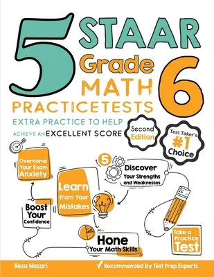 5 STAAR Grade 6 Math Practice Tests: Practică suplimentară pentru a vă ajuta să obțineți un scor excelent - 5 STAAR Grade 6 Math Practice Tests: Extra Practice to Help Achieve an Excellent Score