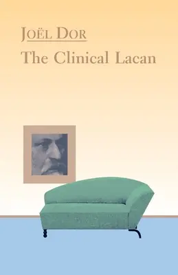 Lacan clinic - Clinical Lacan