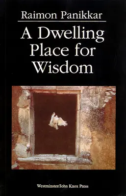 Un loc de locuit pentru înțelepciune - A Dwelling Place for Wisdom