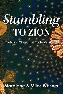 Poticnirea în Sion - Stumbling to Zion