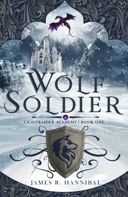Wolf Soldier: Volumul 1 - Wolf Soldier: Volume 1