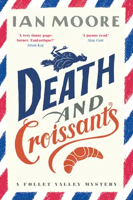 Moartea și croissantele - Death and Croissants