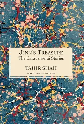 Poveștile Caravanserai: Comoara lui Jinn - The Caravanserai Stories: Jinn's Treasure