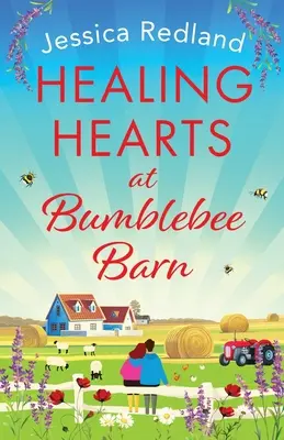 Inimi vindecătoare la Bumblebee Barn - Healing Hearts at Bumblebee Barn