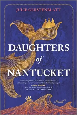 Fiicele din Nantucket - Daughters of Nantucket
