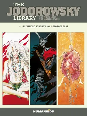 Biblioteca Jodorowsky: Cartea a cincea: Lama albă - Gemenii magici - The Jodorowsky Library: Book Five: The White Lama - The Magical Twins