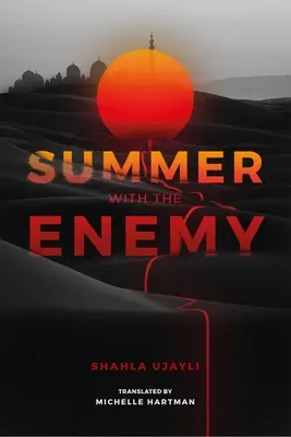 Vara cu dușmanul - Summer with the Enemy