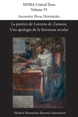 La potica de Lorenzo de Zamora: Una apologa de la literatura seculară - La potica de Lorenzo de Zamora: Una apologa de la literatura secular