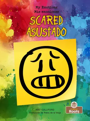 Asustado (Speriat) Bilingv - Asustado (Scared) Bilingual