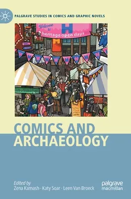 Benzi desenate și arheologie - Comics and Archaeology