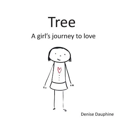 Copacul: Călătoria spre iubire a unei fete - Tree: A girl's journey to love