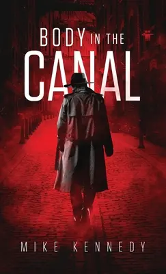 Corp în canal - Body in the Canal