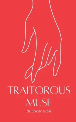 Muza trădătoare - Traitorous Muse