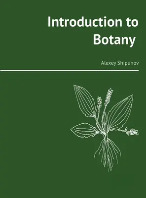 Introducere în botanică - Introduction to Botany