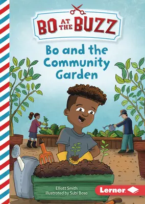 Bo și grădina comunitară - Bo and the Community Garden