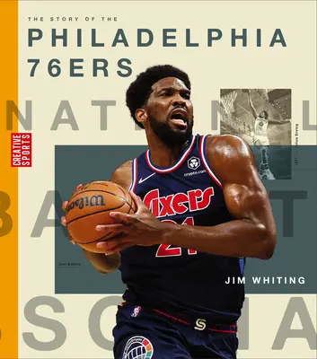 Povestea lui Philadelphia 76ers - The Story of the Philadelphia 76ers