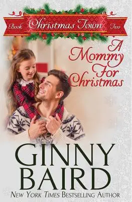 O mămică pentru Crăciun - A Mommy for Christmas