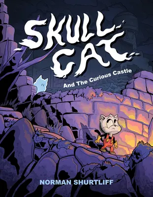 Skull Cat (Book One): Skull Cat și Castelul Curios (Skull Cat and the Curious Castle) - Skull Cat (Book One): Skull Cat and the Curious Castle