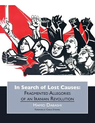 În căutarea cauzelor pierdute - In Search of Lost Causes