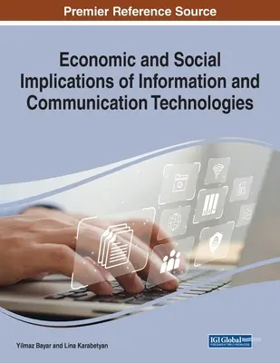 Implicațiile economice și sociale ale tehnologiilor informației și comunicațiilor - Economic and Social Implications of Information and Communication Technologies