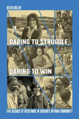 Îndrăznește să lupți, îndrăznește să câștigi - Daring to Struggle, Daring to Win