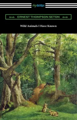 Animale sălbatice pe care le-am cunoscut - Wild Animals I Have Known