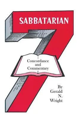 Concordanța și comentariul sabatarian - Sabbatarian Concordance & Commentary
