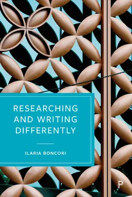 Cercetare și scriere diferită - Researching and Writing Differently