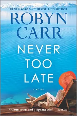 Niciodată prea târziu - Never Too Late