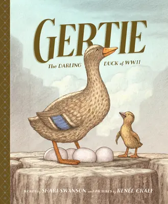 Gertie, rața dragă din al doilea război mondial - Gertie, the Darling Duck of WWII