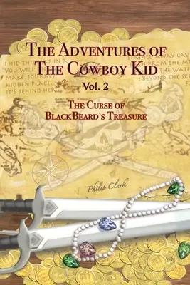 Aventurile lui Cowboy Kid - Vol. 2 - The Adventures of the Cowboy Kid - Vol. 2