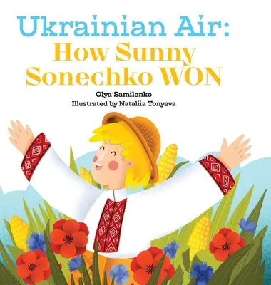 Aer ucrainean: Cum a câștigat Sunny Sonechko - Ukrainian Air: How Sunny Sonechko WON