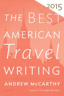 Cele mai bune scrieri americane despre călătorii - The Best American Travel Writing
