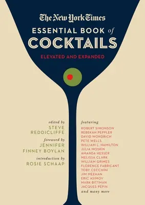 The New York Times Essential Book of Cocktails (Ediția a doua): Peste 400 de rețete clasice de băuturi cu o scriere excelentă de la New York Times - The New York Times Essential Book of Cocktails (Second Edition): Over 400 Classic Drink Recipes with Great Writing from the New York Times