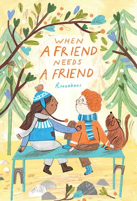 Când un prieten are nevoie de un prieten - When a Friend Needs a Friend
