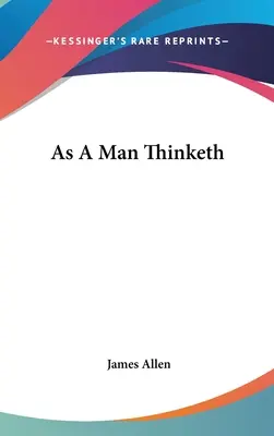Așa cum gândește un om - As a Man Thinketh